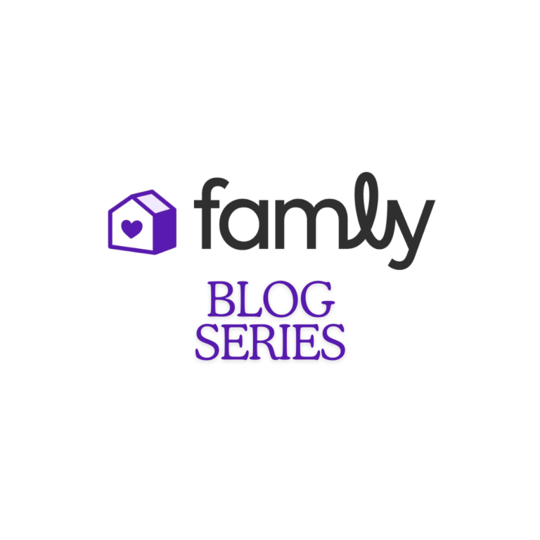 FAMLY: Outstanding ways to… Blog Series (1-2)